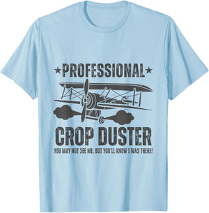 Crop Dusting Professional Crop Duster Funny Fart T-Shirt - T-Shirt | Light Blue