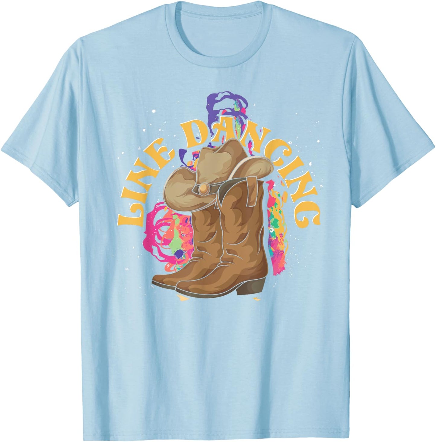 Line Dancing Cowboy Boots Hat Line Dancer Western Line Dance T-Shirt - T-Shirt | Light Blue