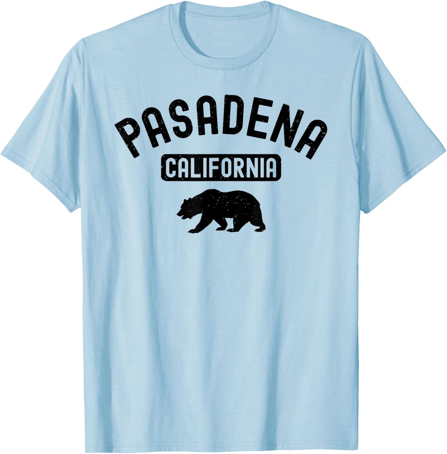 Pasadena California 626 Bear San Gabriel Valley Old Town T-Shirt - T-Shirt | Light Blue
