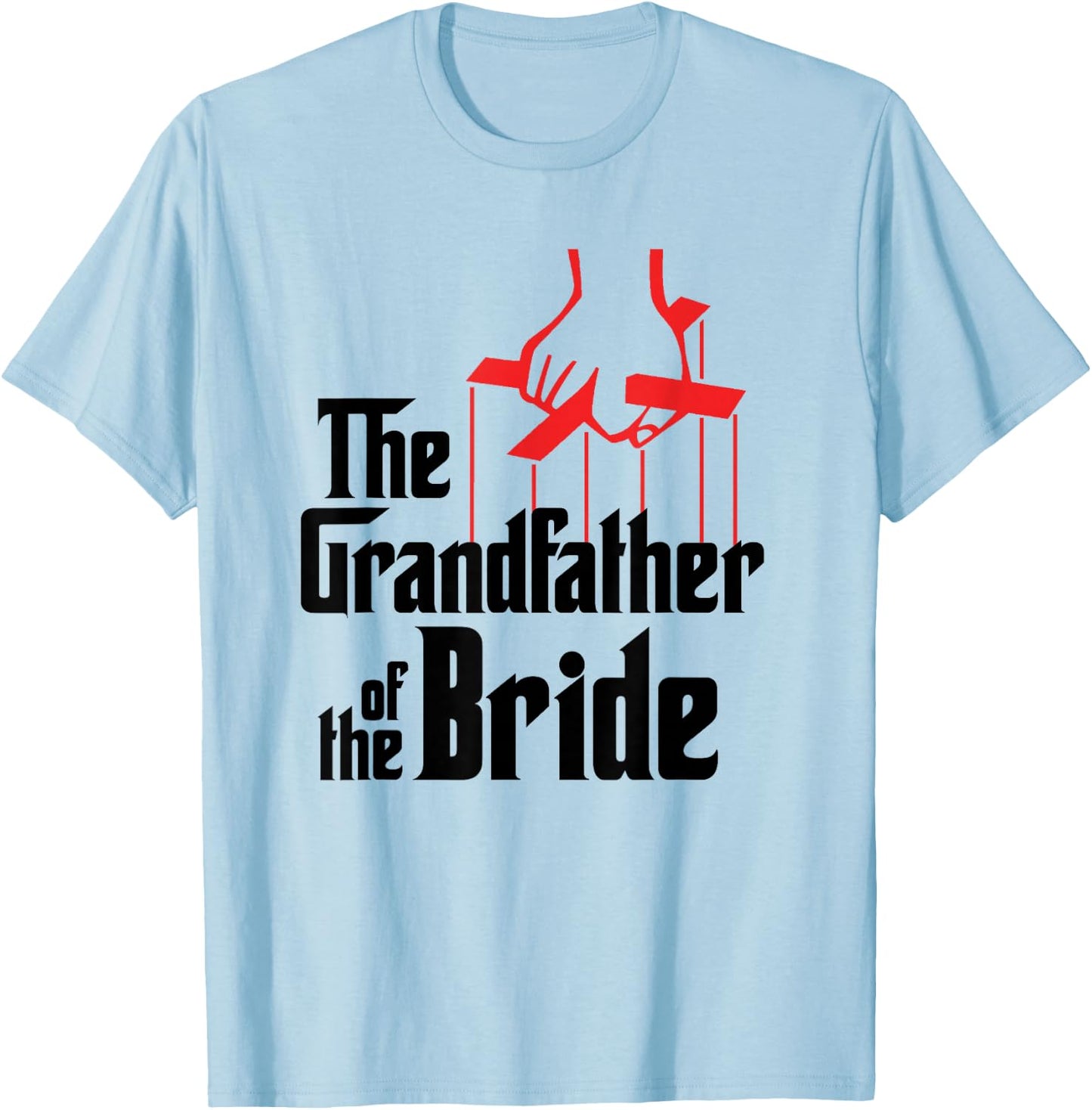 Grandfather of the Bride T-Shirt - T-Shirt | Light Blue