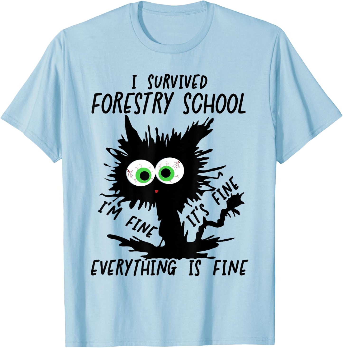 I Survived Forestry School Graduation 2025 T-Shirt - T-Shirt | Light Blue
