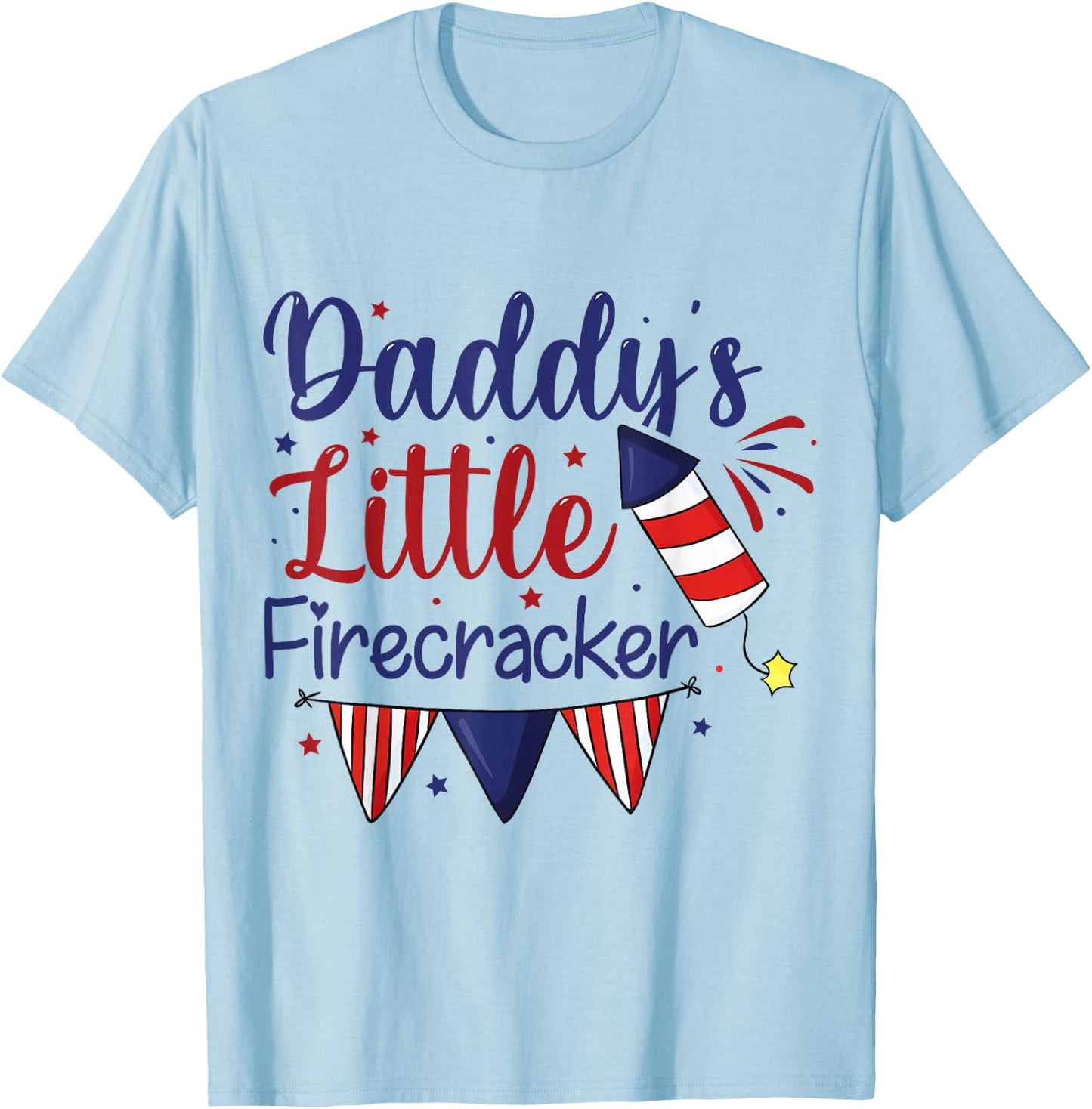 Daddy's Little Firecracker Cute 4th of July Toddlers Kids T-Shirt - T-Shirt | Light Blue