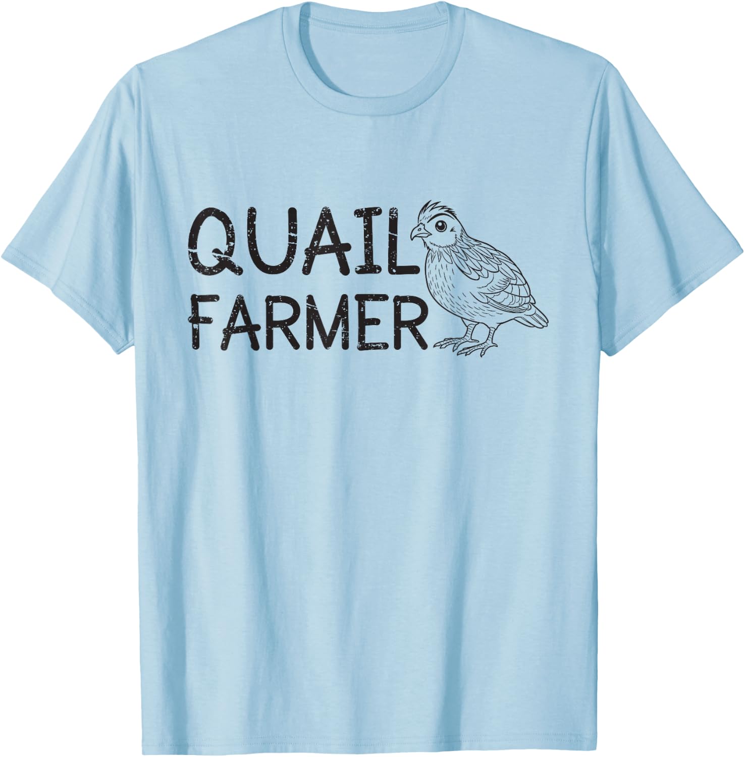 Coturnix Quail Lovers Funny Quail Breeder Quail Farmer T-Shirt - T-Shirt | Light Blue