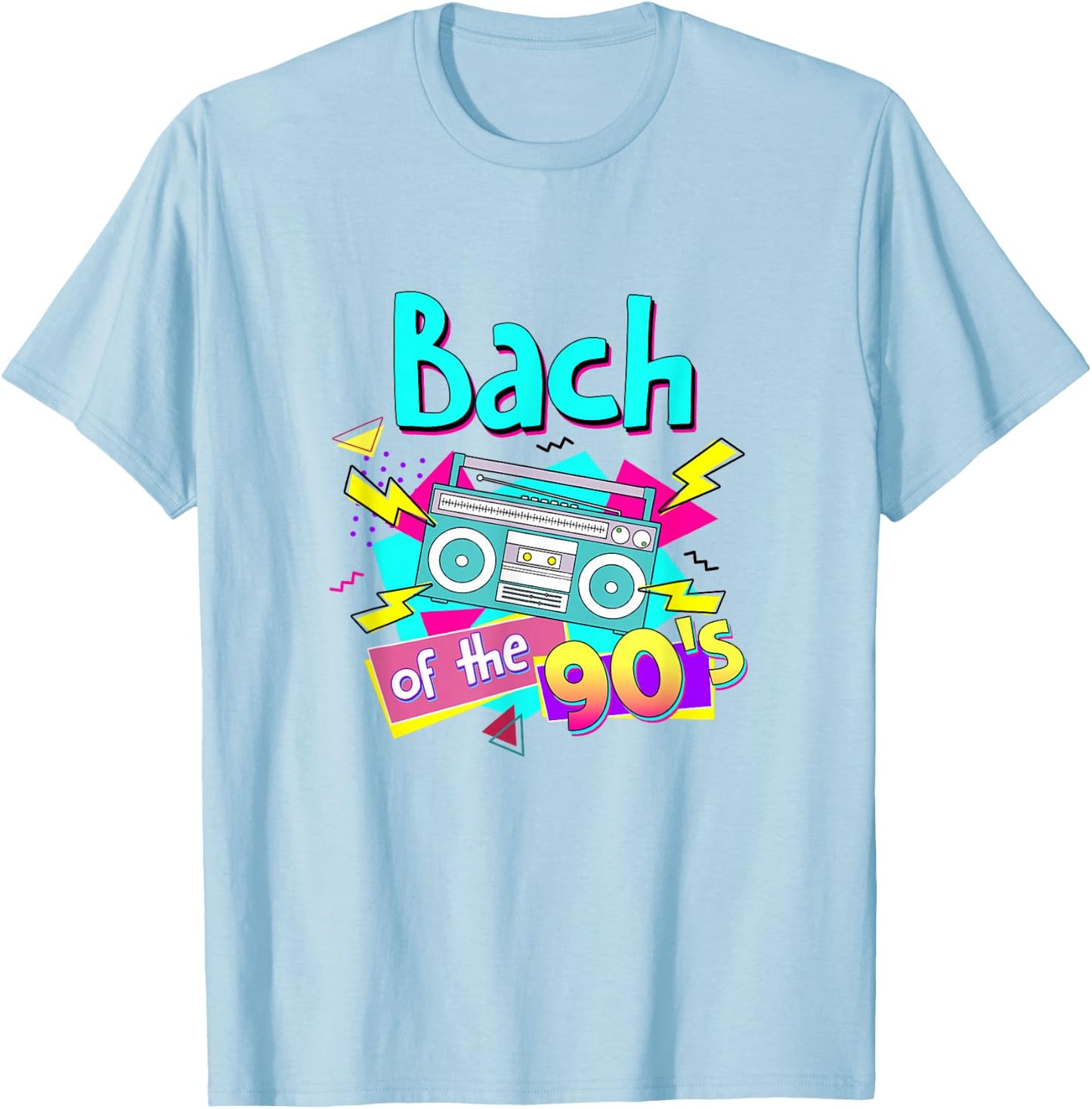 Bach Of The 90's Bridesmaids 90s Theme Bachelorette Matching T-Shirt - T-Shirt | Light Blue