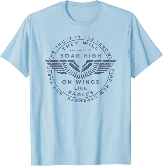 Soar On Wings Like Eagles Christian T-Shirt - T-Shirt | Light Blue