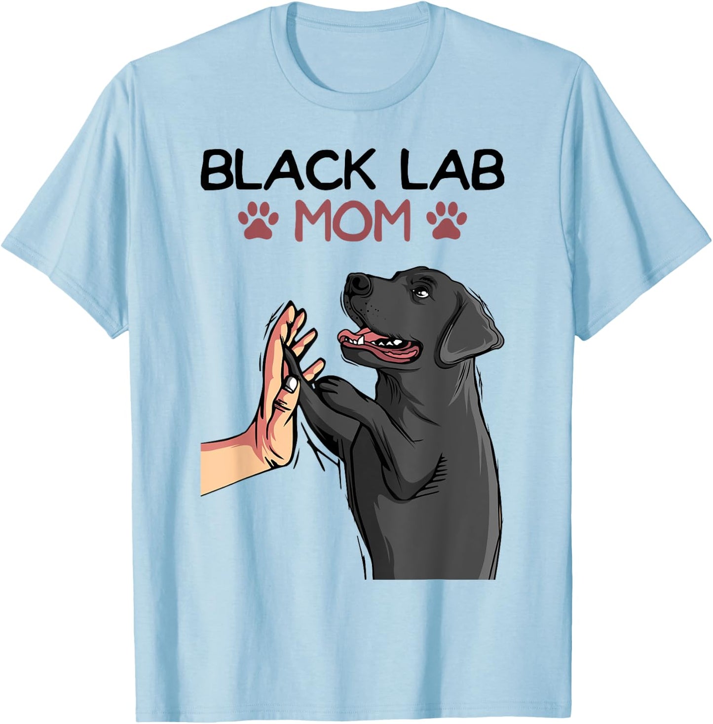 Black Lab Mom Labrador Retriever Women T-Shirt - T-Shirt | Light Blue
