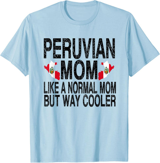 Peruvian Mom - Peruvian Mother's Day T-Shirt - T-Shirt | Light Blue