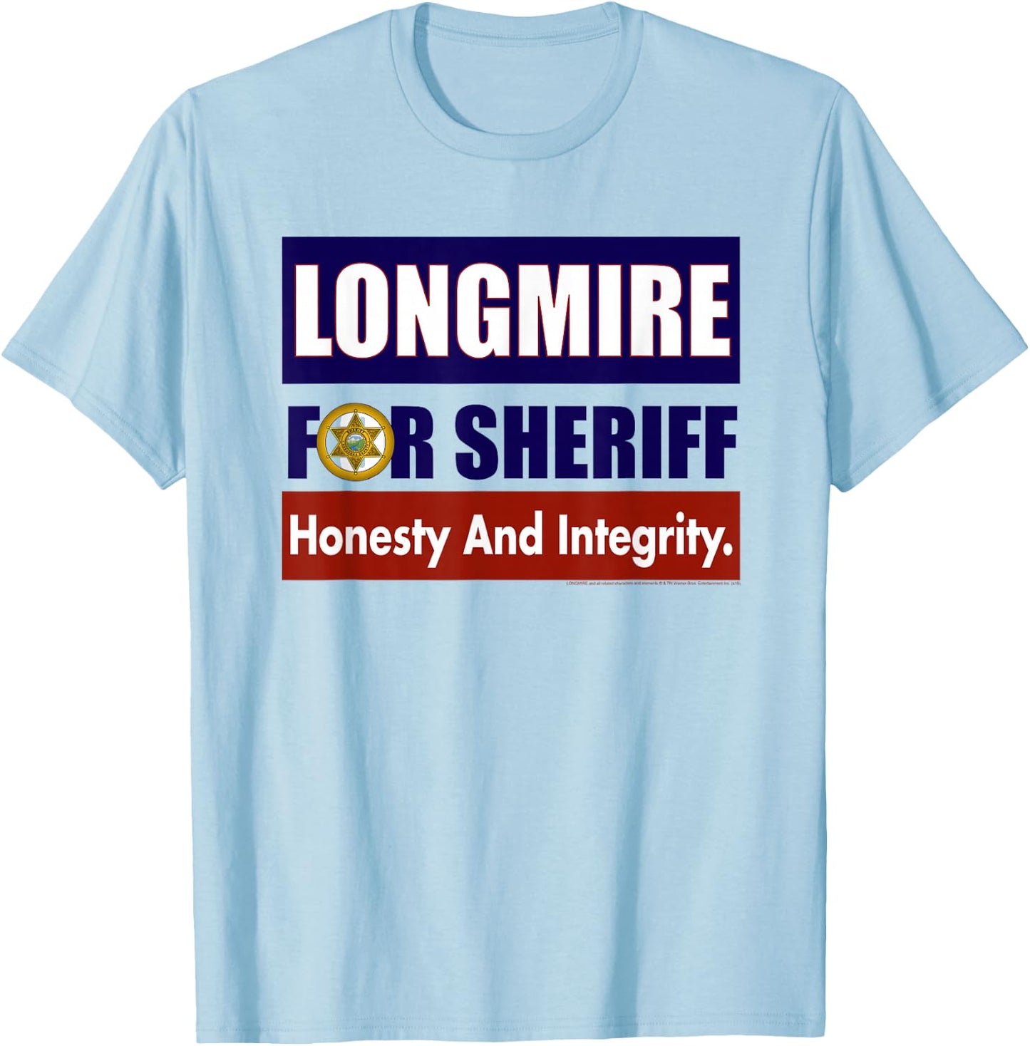 Longmire for Sheriff T-Shirt - T-Shirt | Light Blue