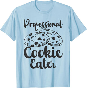 Professional Cookie Eater Baker Baking Chocolate Lover T-Shirt - T-Shirt | Light Blue