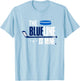 Hockey Defenseman T Shirt The Blue Line Is Mine T-Shirt - T-Shirt | Light Blue