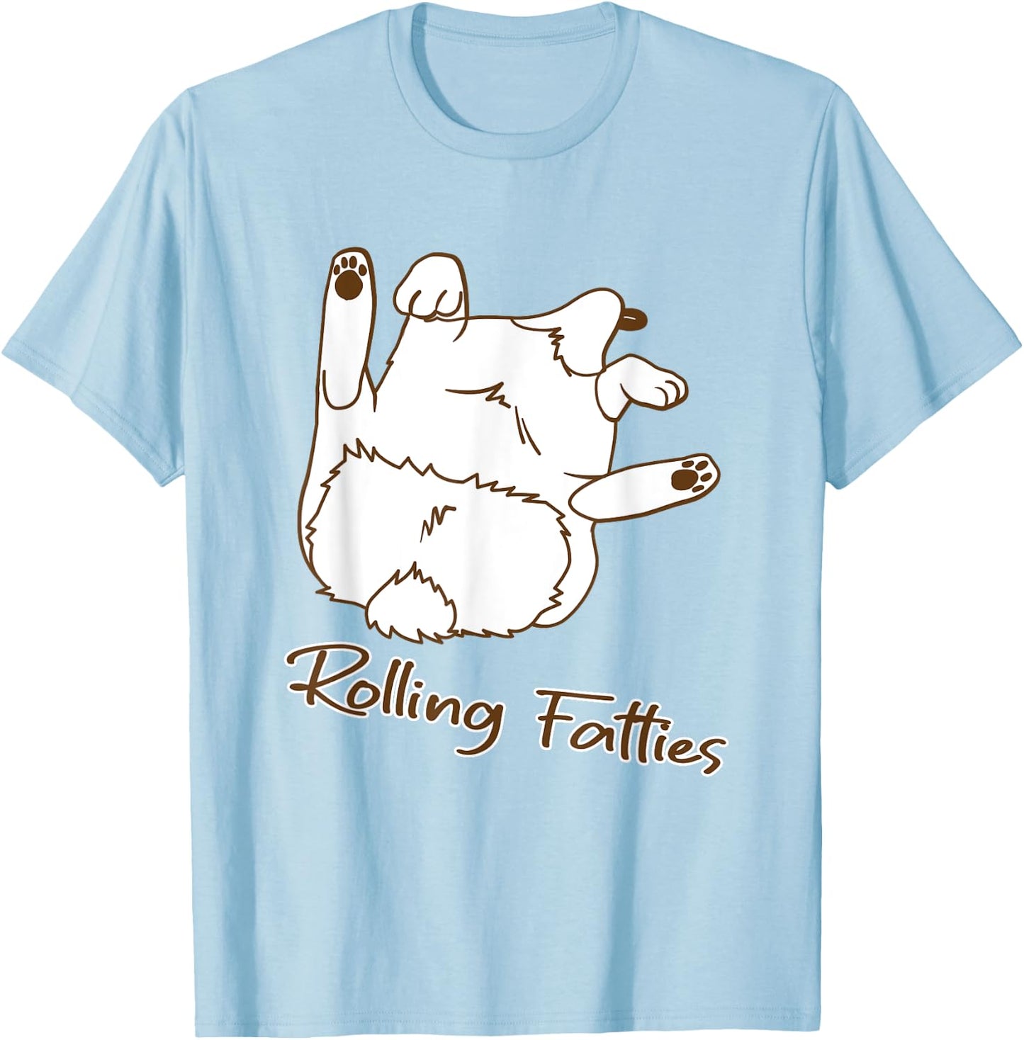 Funny Rolling Fatties Dog T-Shirt - T-Shirt | Light Blue