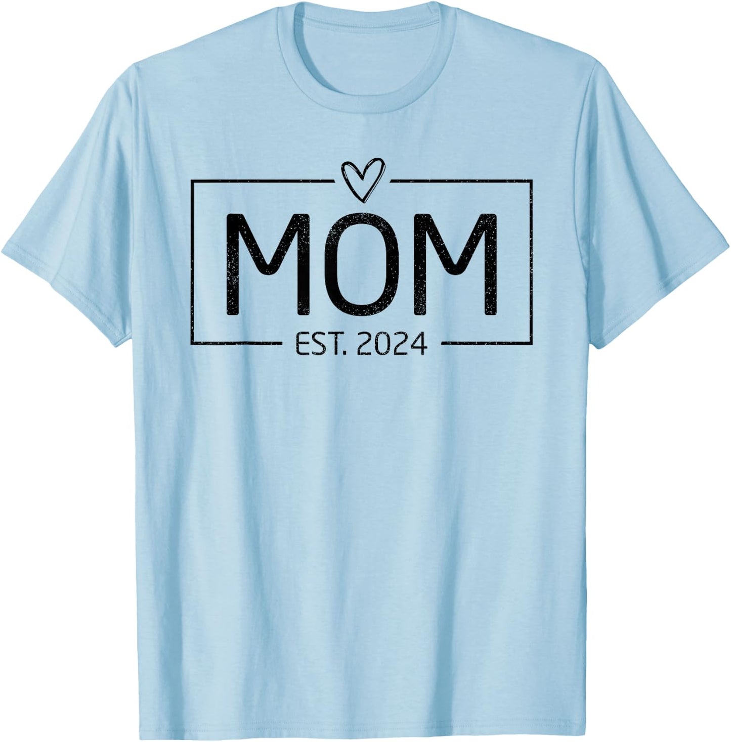 Mom Est. 2024 Expect Baby 2024, Mother 2024 New Mom 2024 T-Shirt - T-Shirt | Light Blue