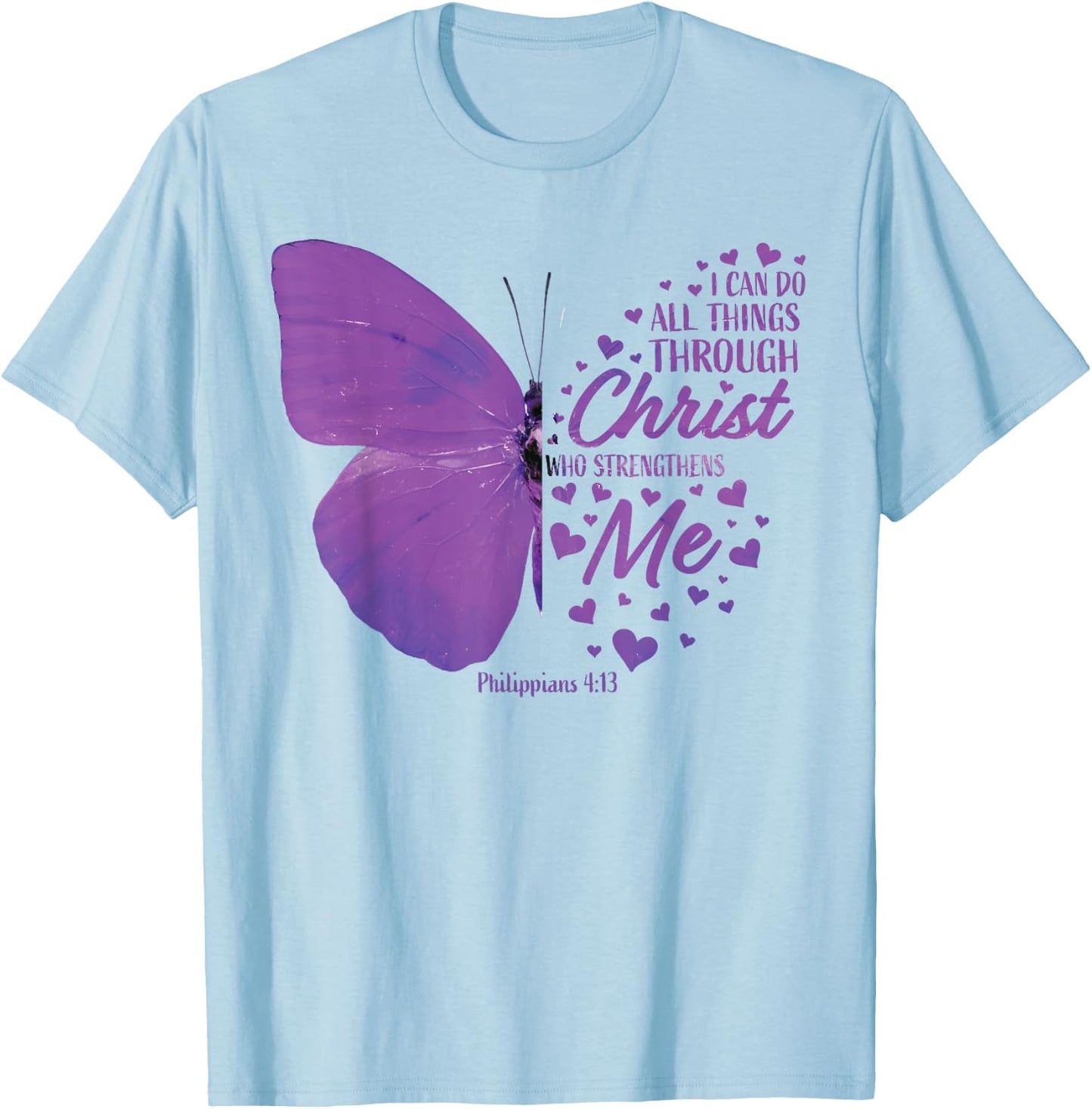 Philippians 4:13 Christian Bible Verse Gifts Women Butterfly T-Shirt - T-Shirt | Light Blue