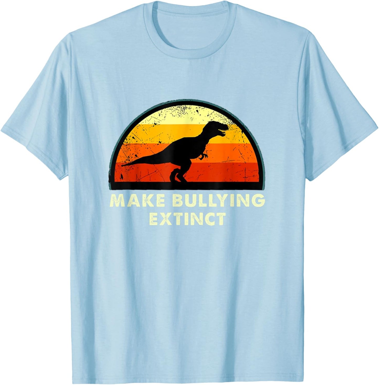 Make Bullying Extinct,We Wear Orange For Unity Day,Dinosaur T-Shirt - T-Shirt | Light Blue
