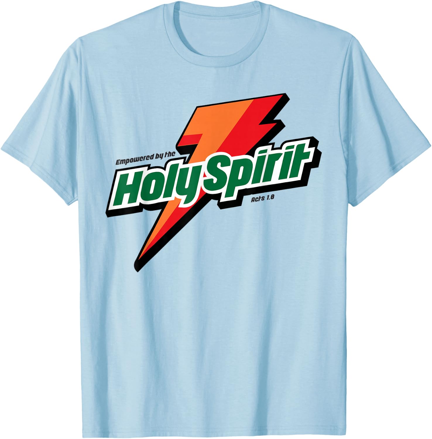 Empowered By The Holy Spirit Christian T-Shirt - T-Shirt | Light Blue