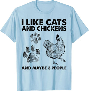 I Like Cats And Chickens And Maybe 3 People Funny Gift T-Shirt - T-Shirt | Light Blue