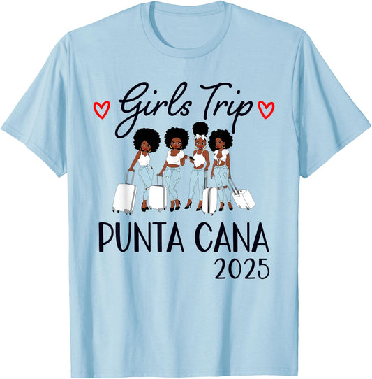 Punta Cana Girls Trip 2025 Weekend Vacation Matching Group T-Shirt - T-Shirt | Light Blue
