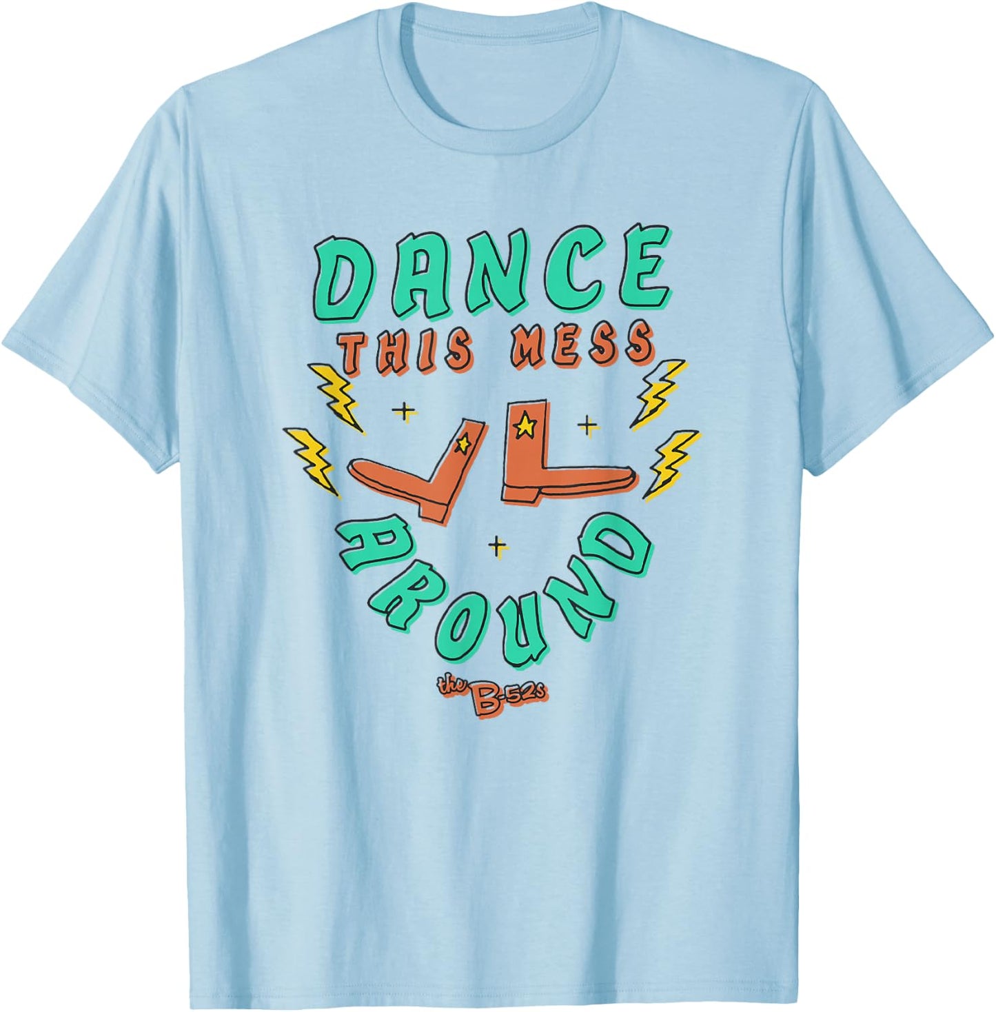 The B-52s - Dance This Mess Around T-Shirt - T-Shirt | Light Blue