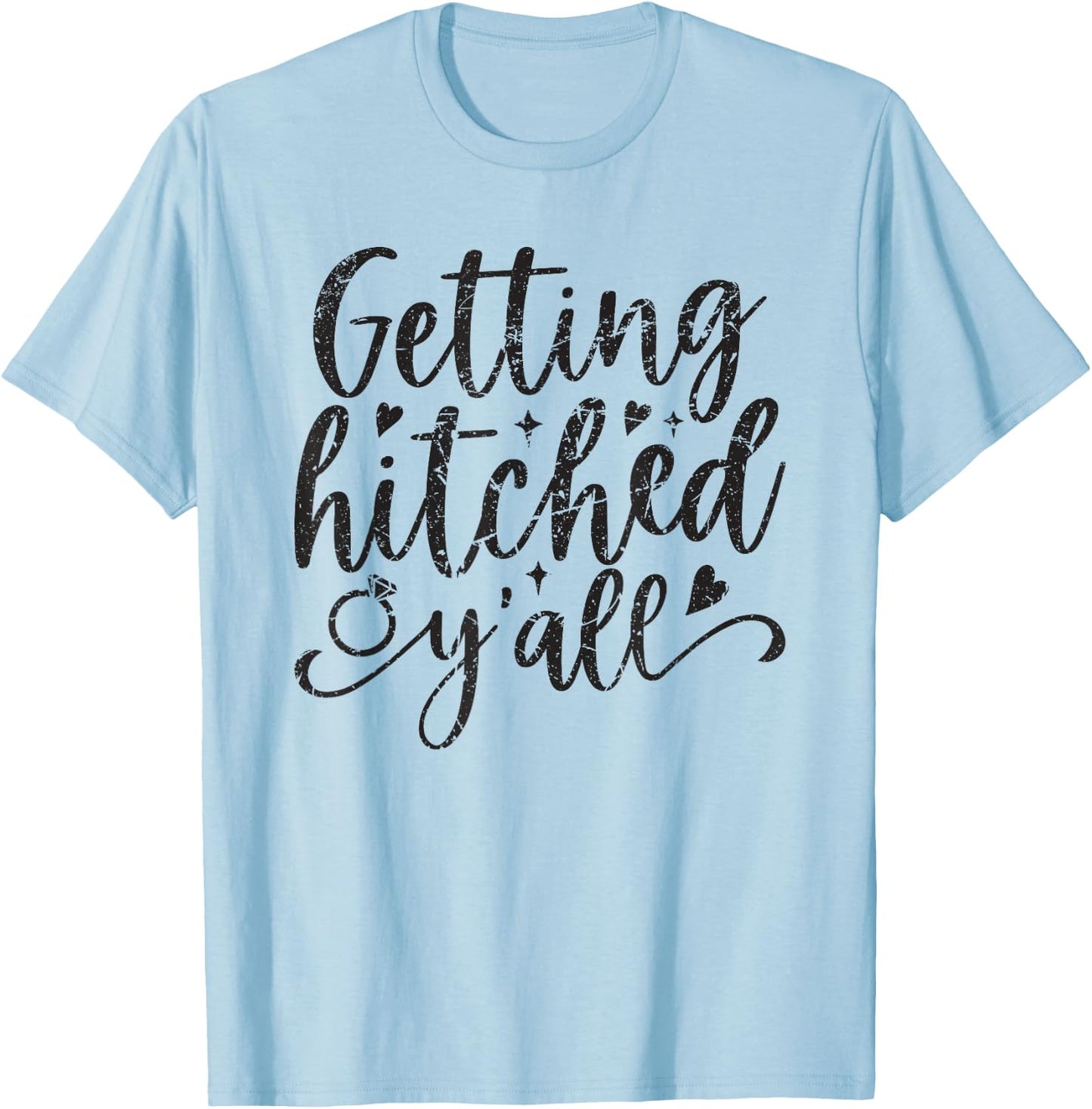 Getting Hitched Y'all Bride Cute Bachelorette Party Retro T-Shirt - T-Shirt | Light Blue