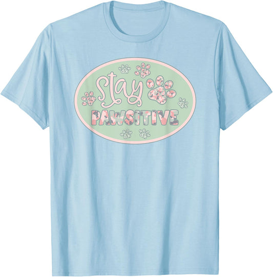 Stay Pawsitive Dog Cat Paws Print Sage Pink Camo Camouflage Women T-Shirt - T-Shirt | Light Blue