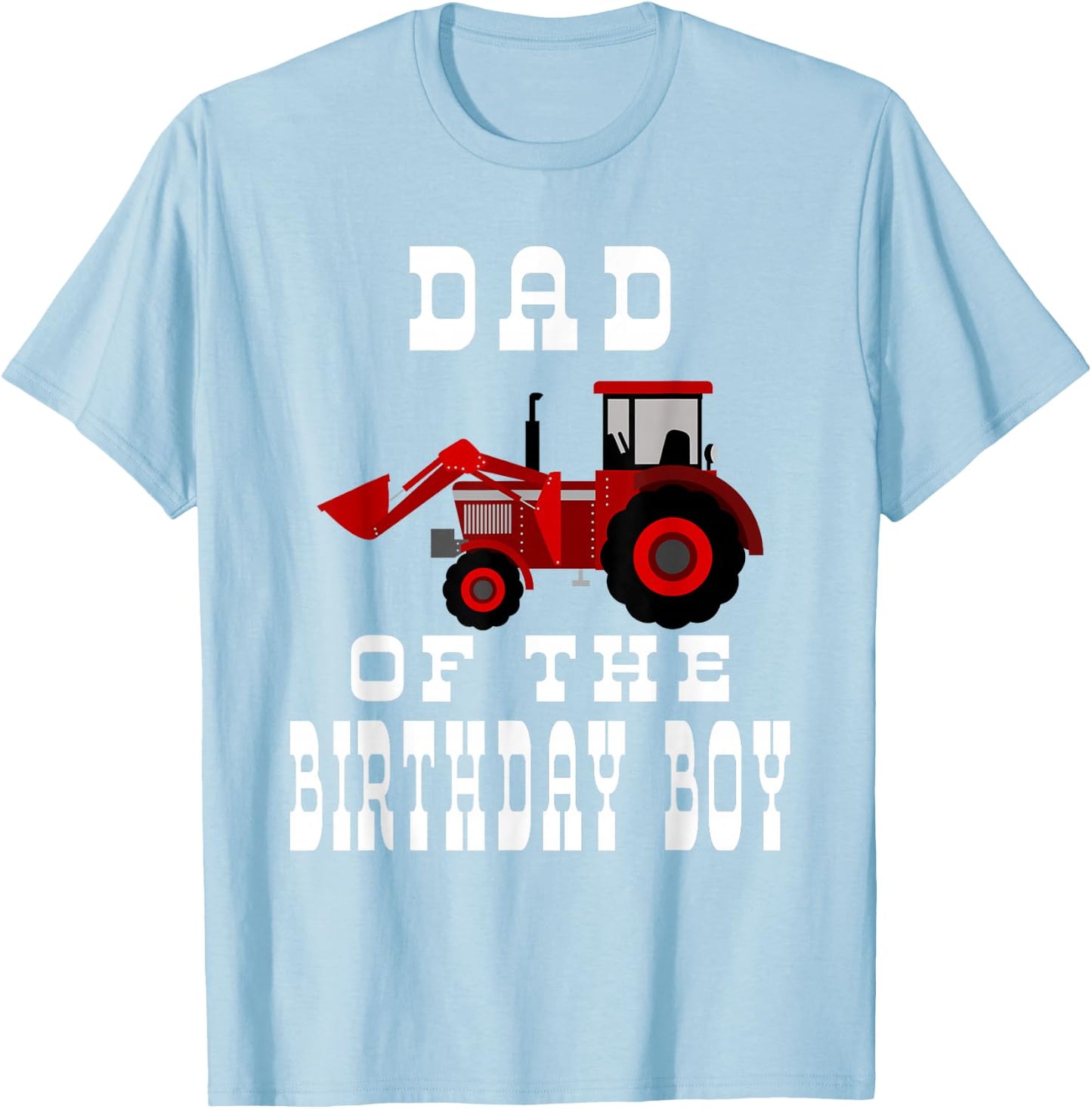 Dad of the Birthday Boy - Red Farm Tractor Matching Party T-Shirt - T-Shirt | Light Blue