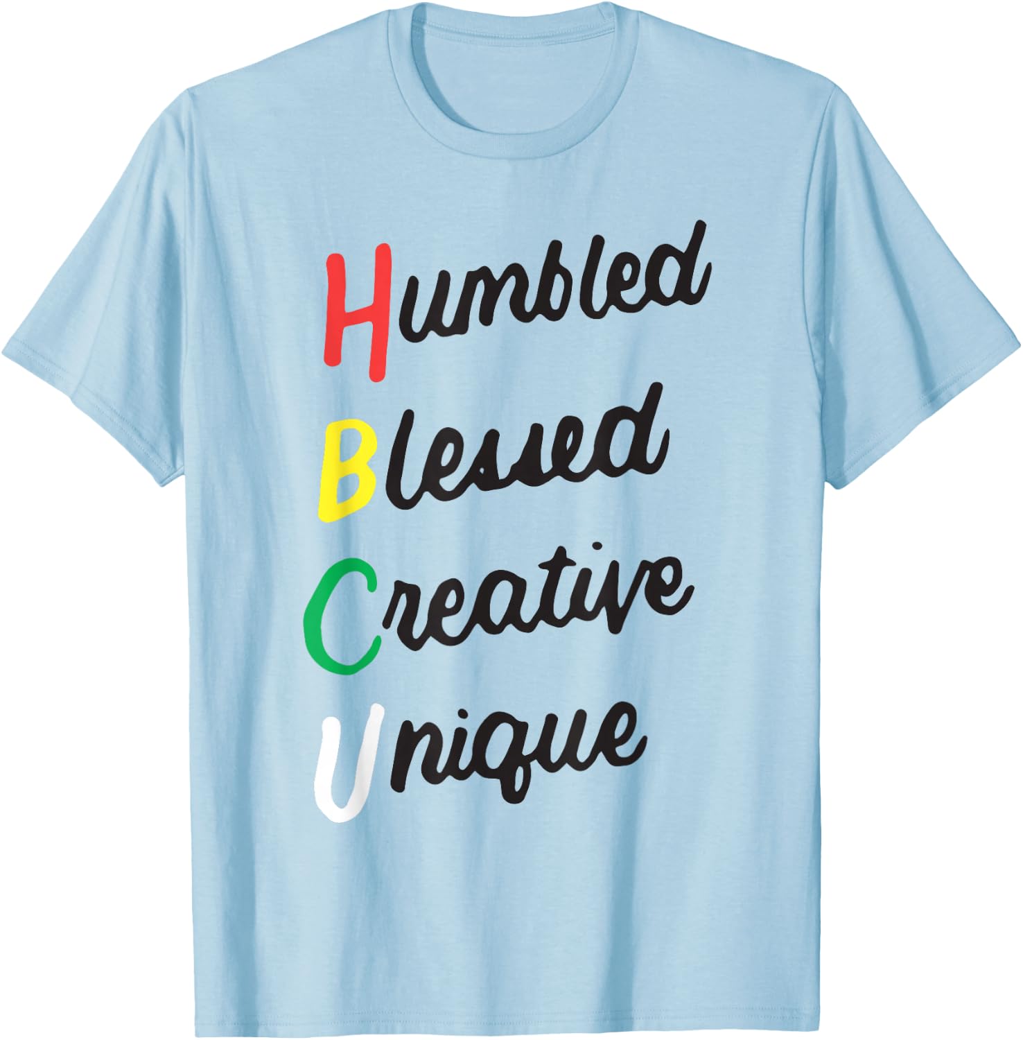 Historically Black Colleges and Universities Gifts HBCU Apparel African Humbled Blessed Creative Unique for -Adults, Kids, Grey, Small, Short Sleeve T-Shirt - T-Shirt | Light Blue