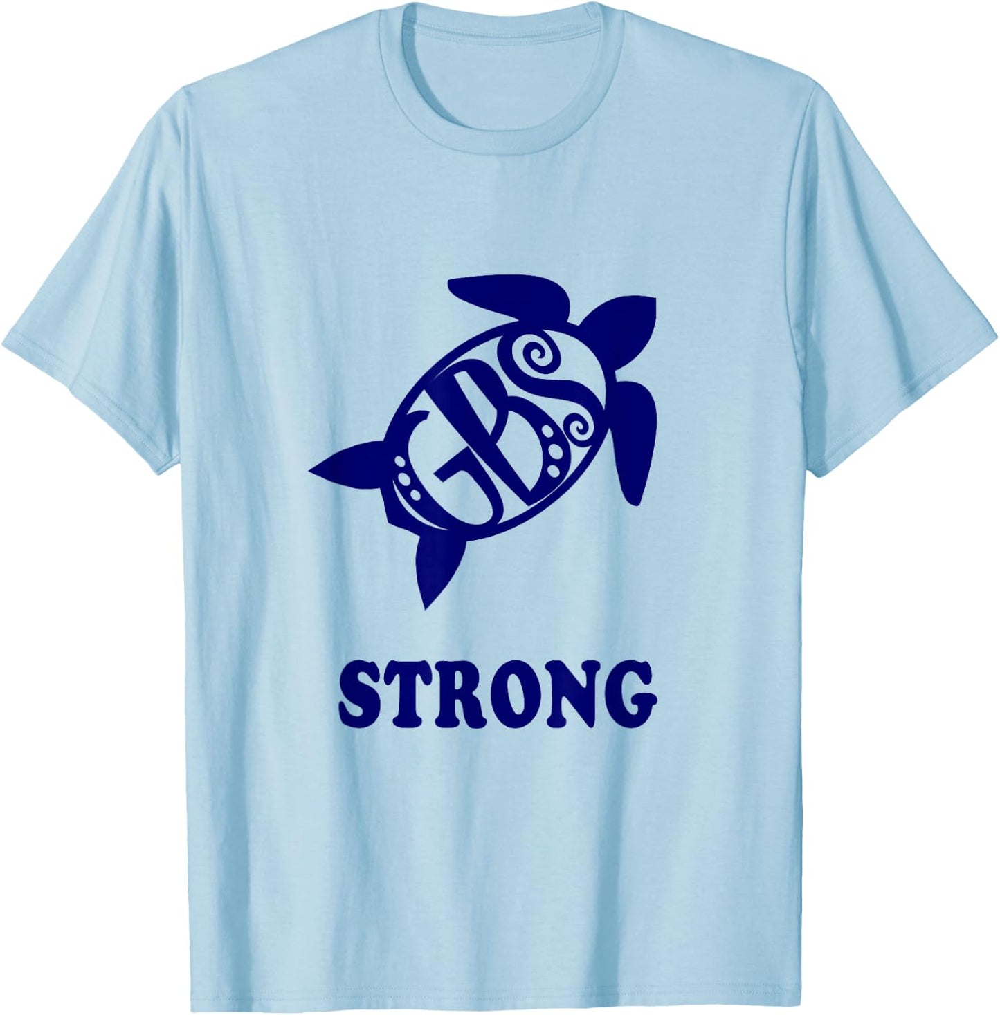 GBS turtle STRONG Guillain Barre syndrome survivor T-Shirt - T-Shirt | Light Blue