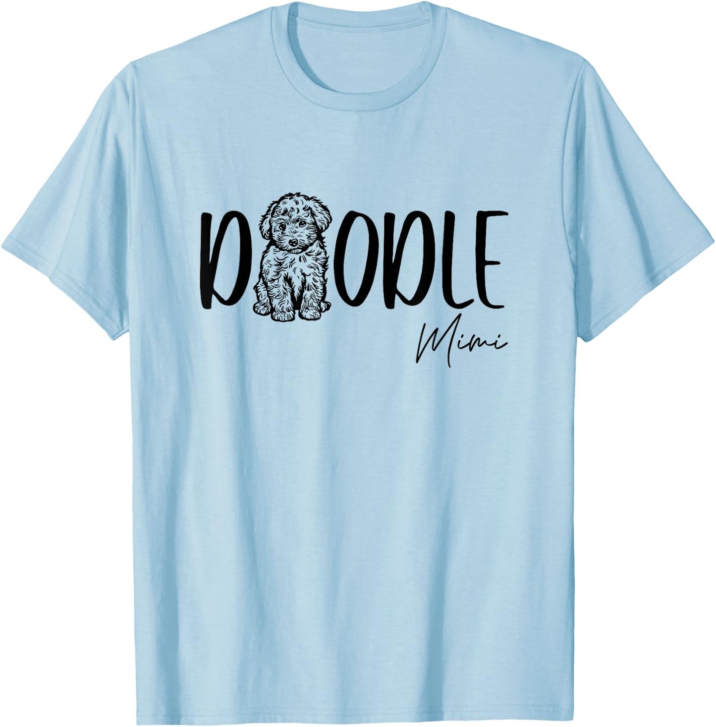 Doodle Mimi Cute Doodle Family Doodle Owner Grandma Nana T-Shirt - T-Shirt | Light Blue