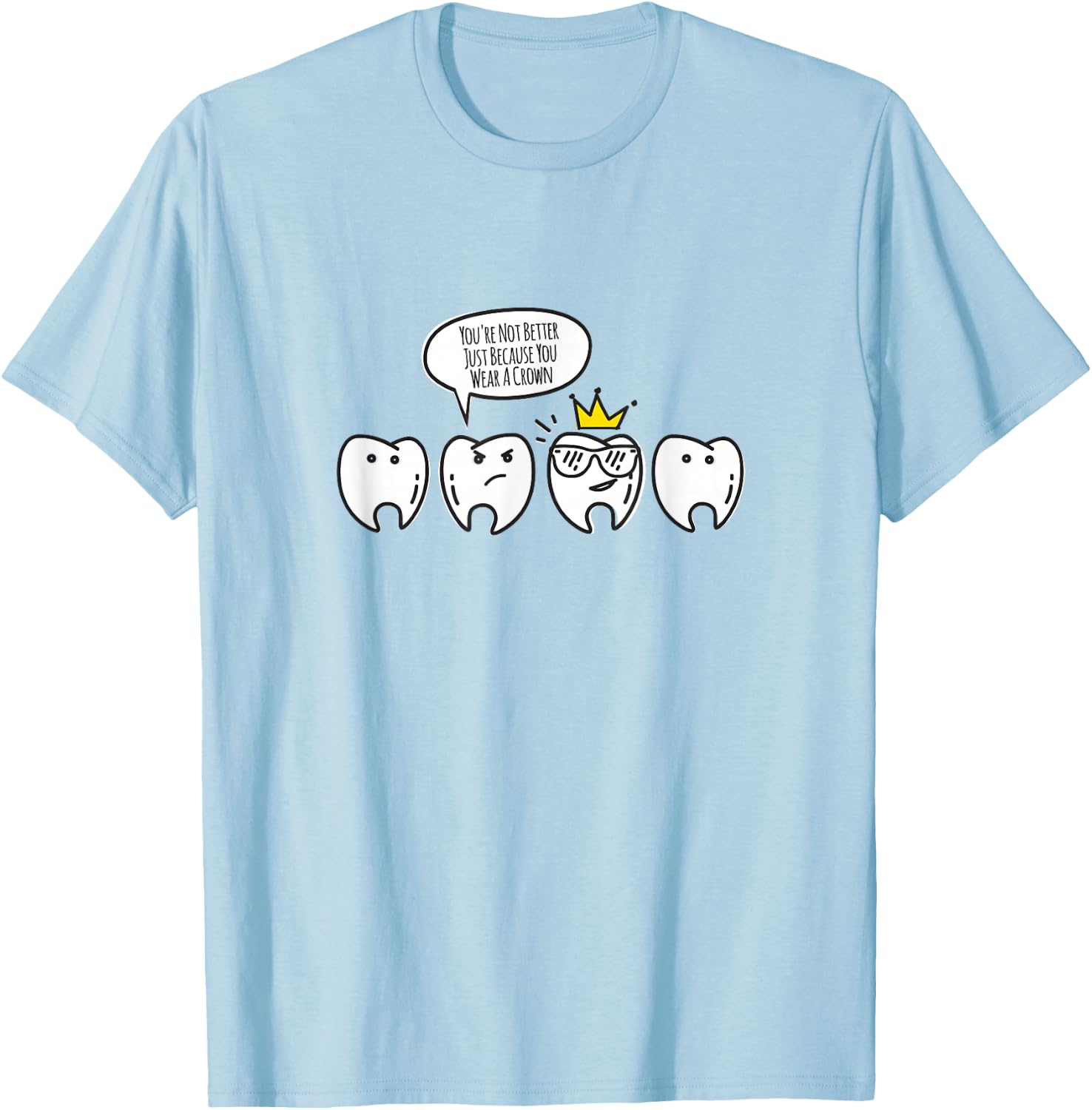 Funny Dental Hygienist Gifts Shirt Molarch Crown Dental T-Shirt - T-Shirt | Light Blue
