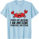 Crabs are Awesome I Am Awesome Therefore I'm A Crab T-Shirt - T-Shirt | Light Blue