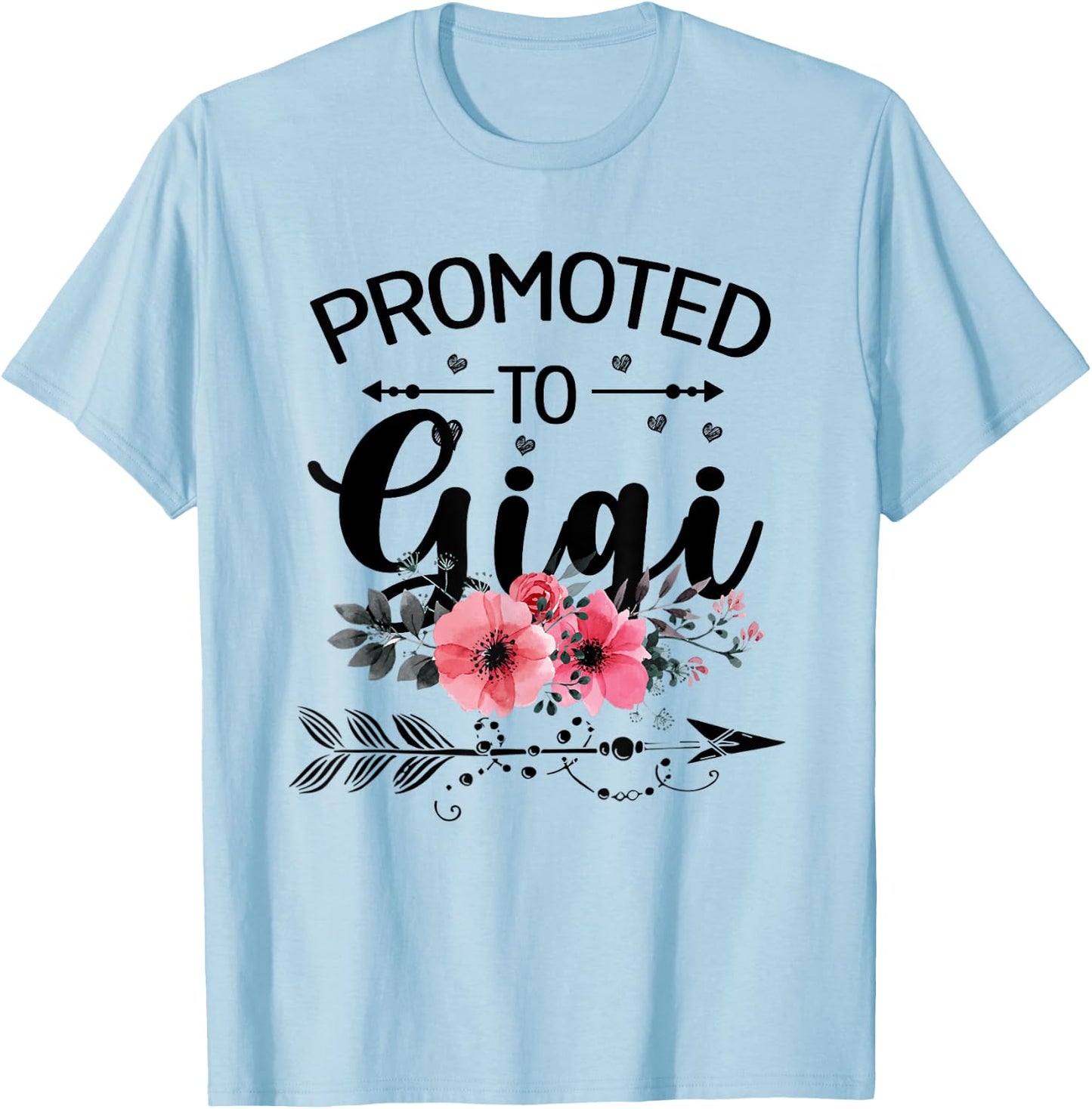 Promoted To Gigi Announcement Funny New Gigi Mothers Day T-Shirt - T-Shirt | Light Blue