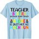 Teacher Besties Because Going Crazy Alone Is Not Fun T-Shirt - T-Shirt | Light Blue