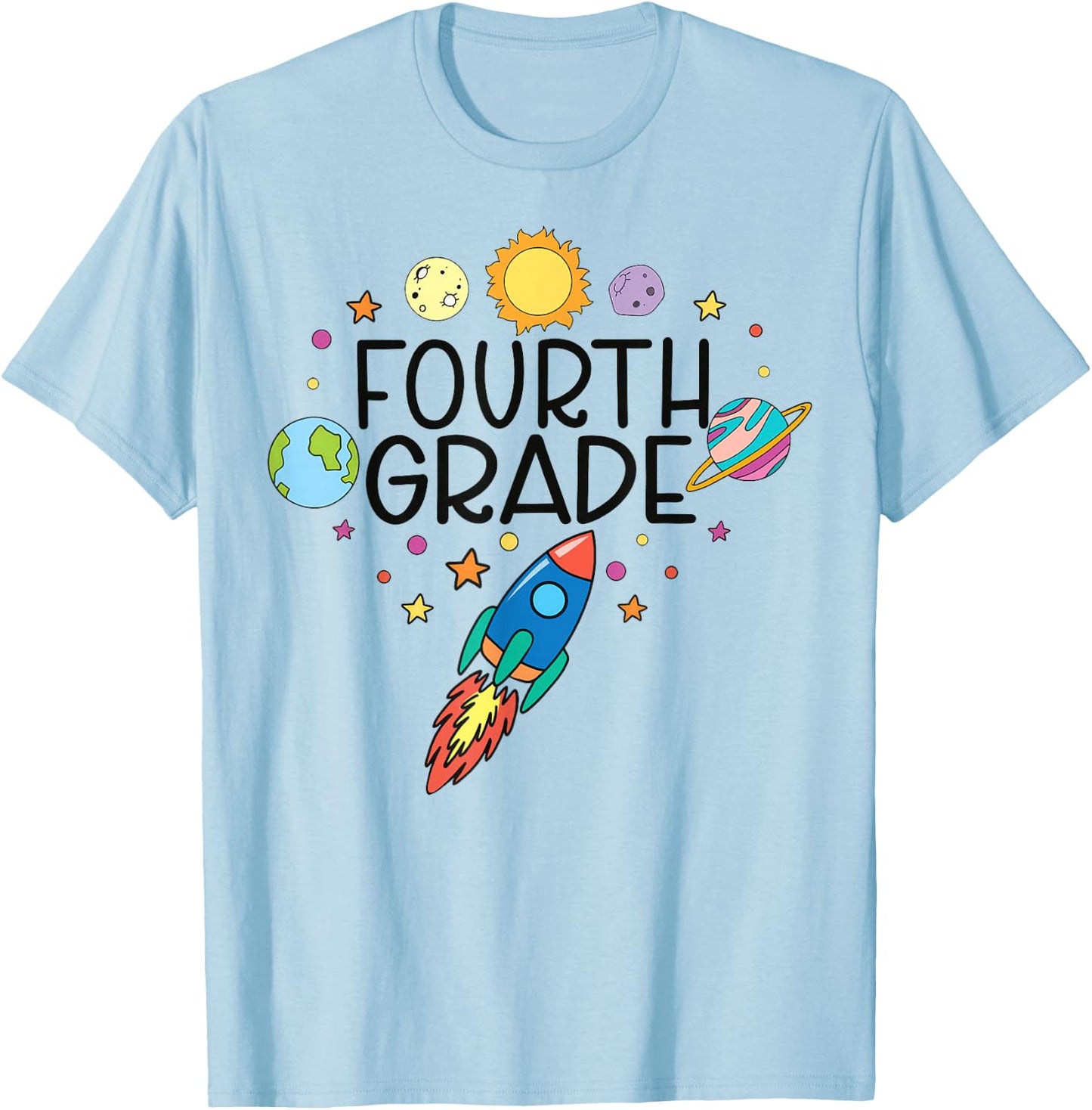 Fourth Grade Outer Space Solar System Planet Teacher T-Shirt - T-Shirt | Light Blue