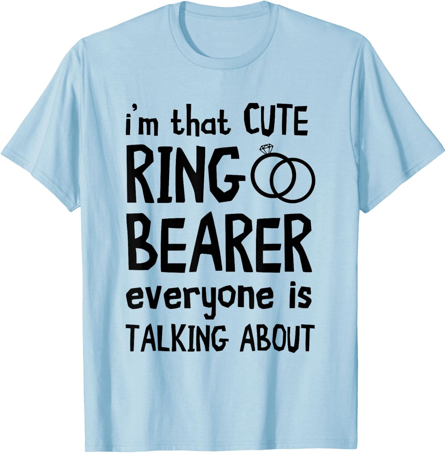 Ring Bearer I'm That Cute Wedding Party Security Ring T-Shirt - T-Shirt | Light Blue