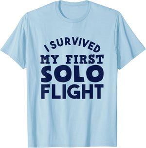 New Pilot I Survived My First Solo Flight T-Shirt - T-Shirt | Light Blue