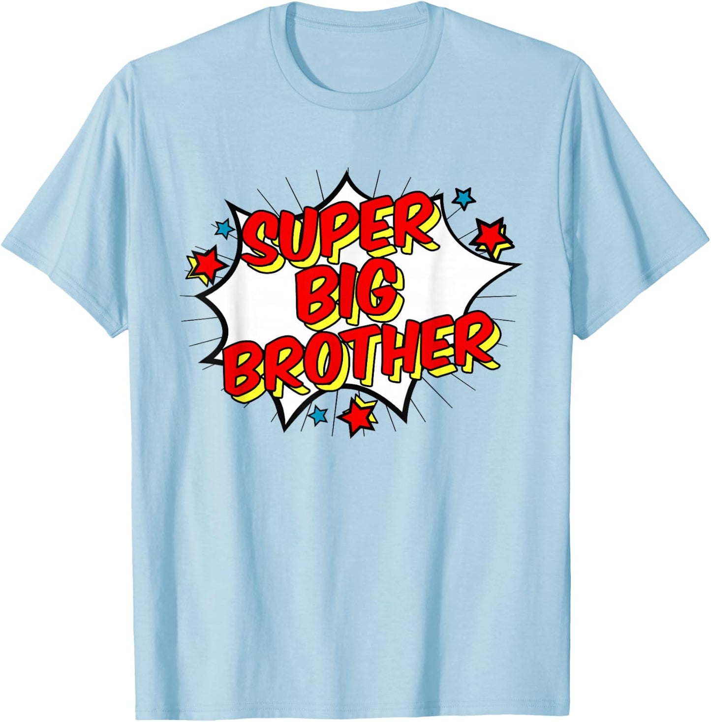 Superhero Super Big Brother Matching Sibling T-Shirt - T-Shirt | Light Blue