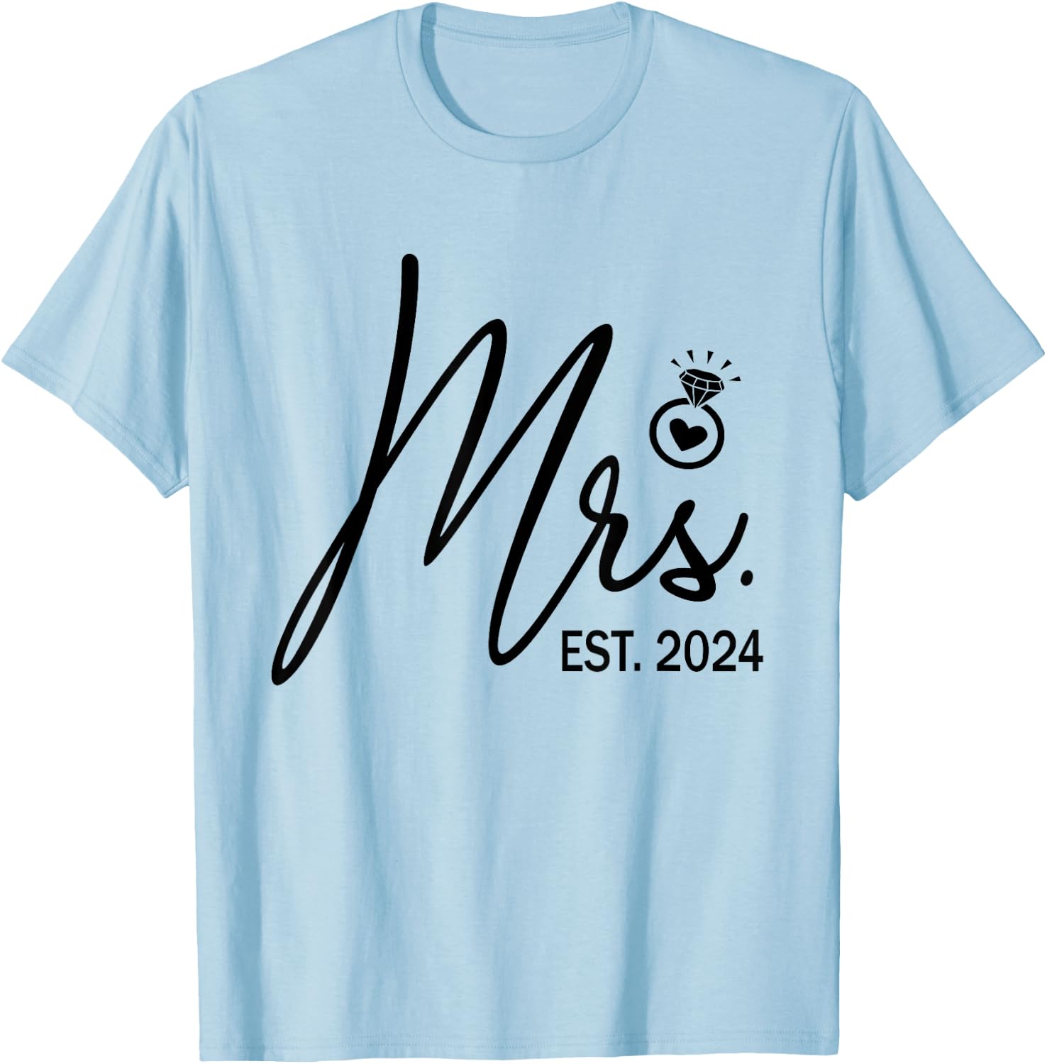 Mrs. Est. 2024 Just Married Wedding Wife Mr & Mrs Couple T-Shirt - T-Shirt | Light Blue
