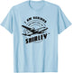 Pilot : I Am Serious and Don't Call Me Shirley T-Shirt - T-Shirt | Light Blue