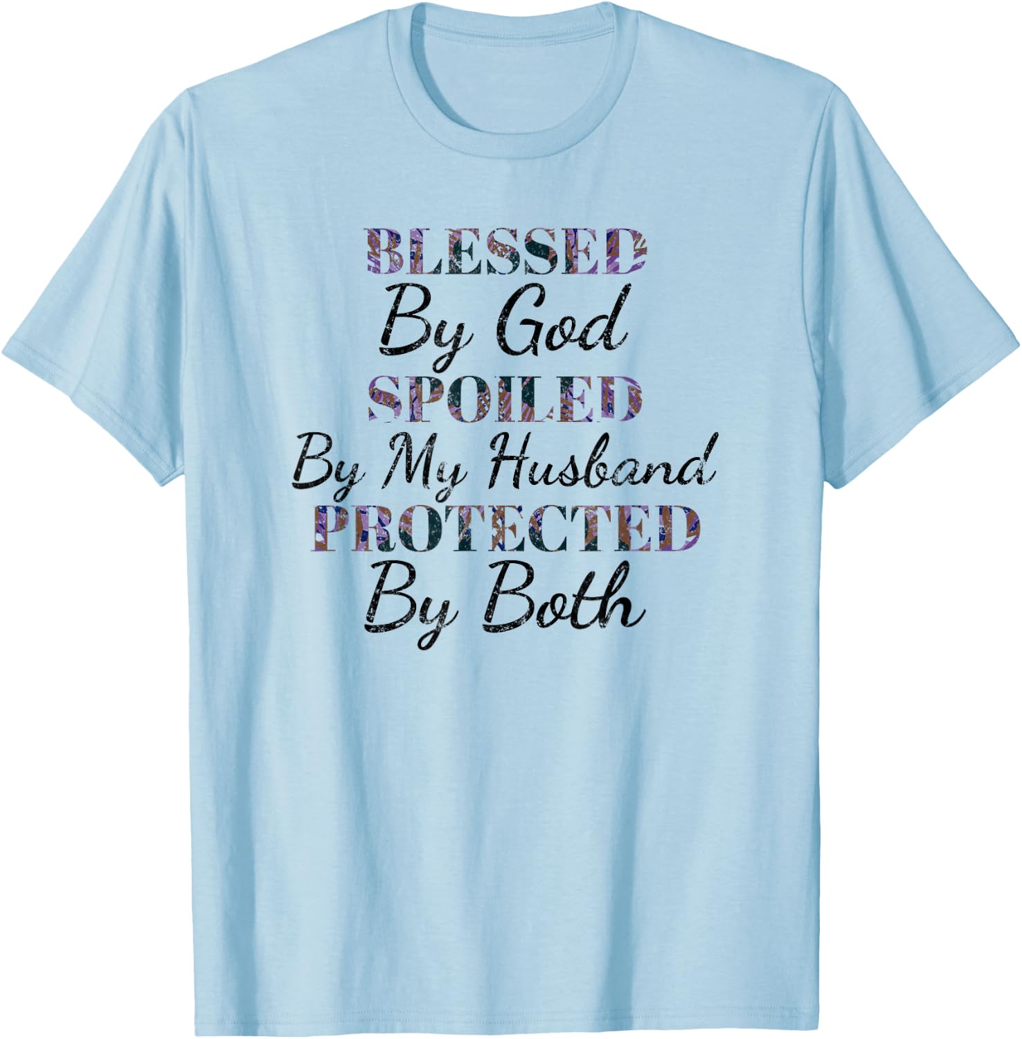 Vintage Blessed By God Spoiled By Husband Wife T-Shirt - T-Shirt | Light Blue