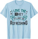 F5 Key Is So Refreshing Funny Informatics Web Designer T-Shirt - T-Shirt | Light Blue