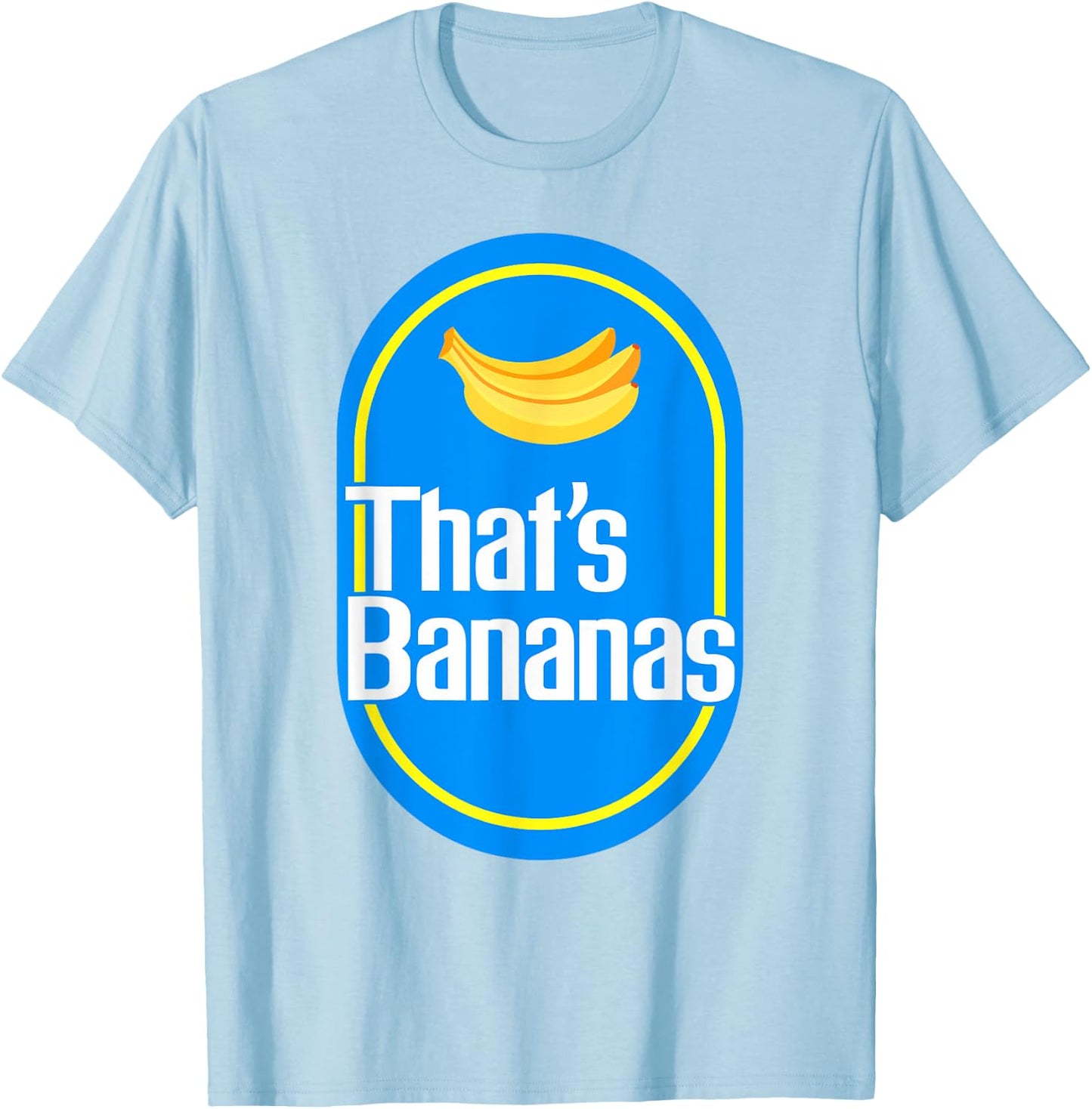 Funny Bananas Shirt That's Bananas Halloween Costume T-Shirt - T-Shirt | Light Blue