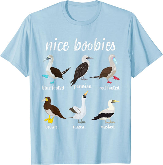 Booby Birds Funny Nice Boobies Galapagos Islands Wildlife T-Shirt - T-Shirt | Light Blue
