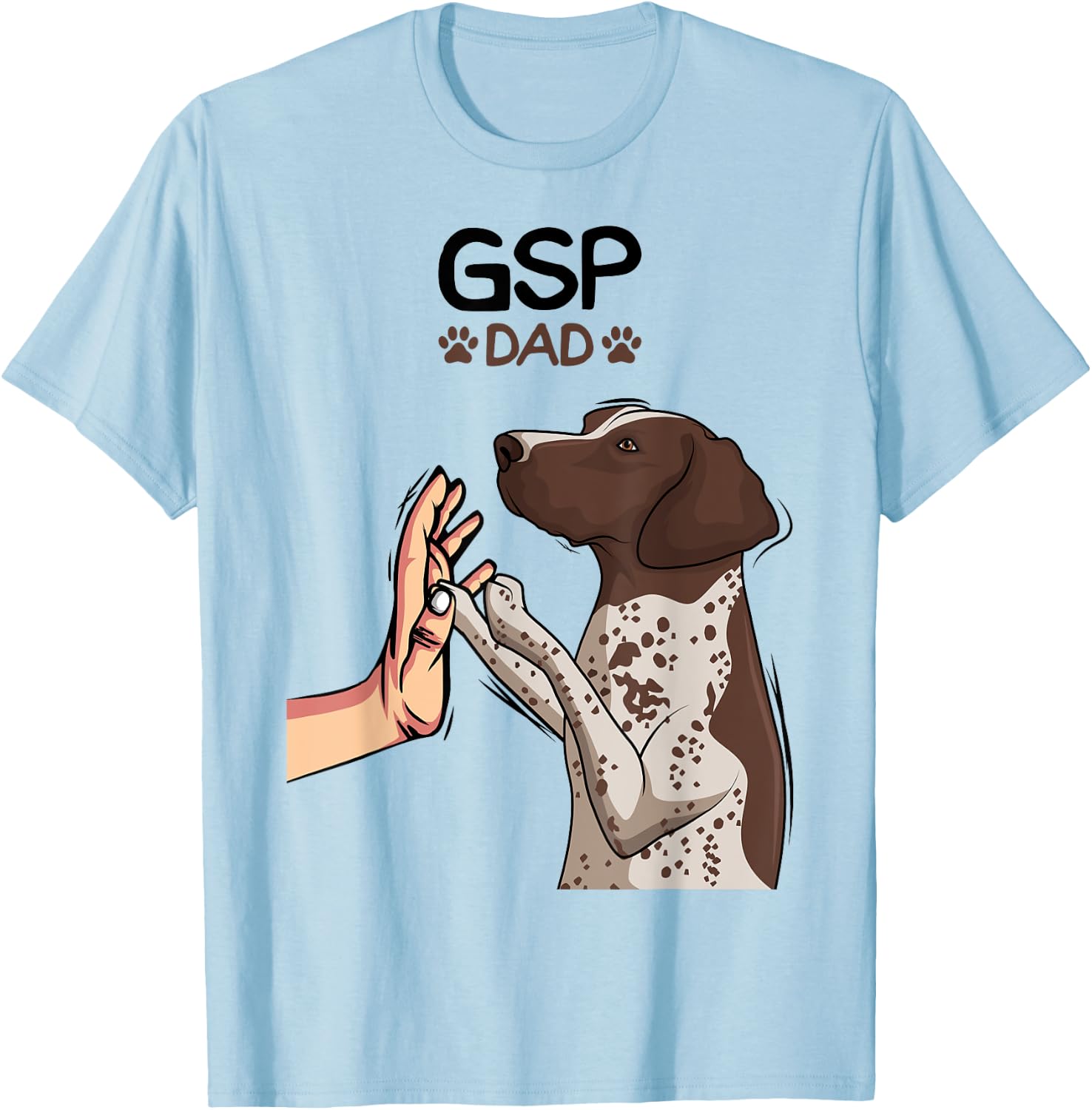 German Shorthaired Pointer GSP Dog Dad T-Shirt - T-Shirt | Light Blue