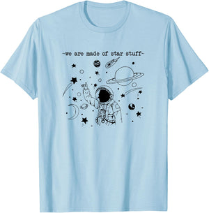 We Are Made Star Stuff Spaceman Astronomy Astronaut Present T-Shirt - T-Shirt | Light Blue