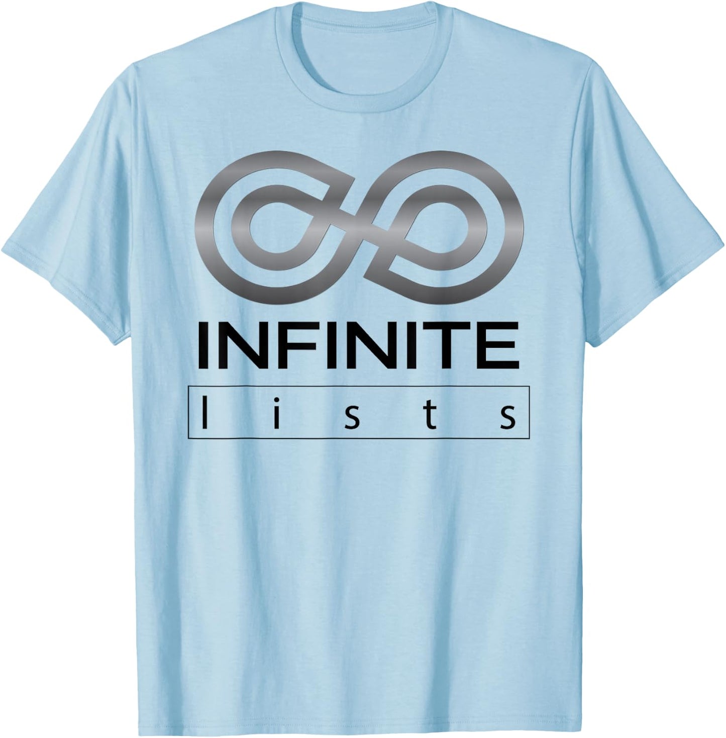 Funny Infinite Lists Men Woman Kids 5 colors T-Shirt - T-Shirt | Light Blue