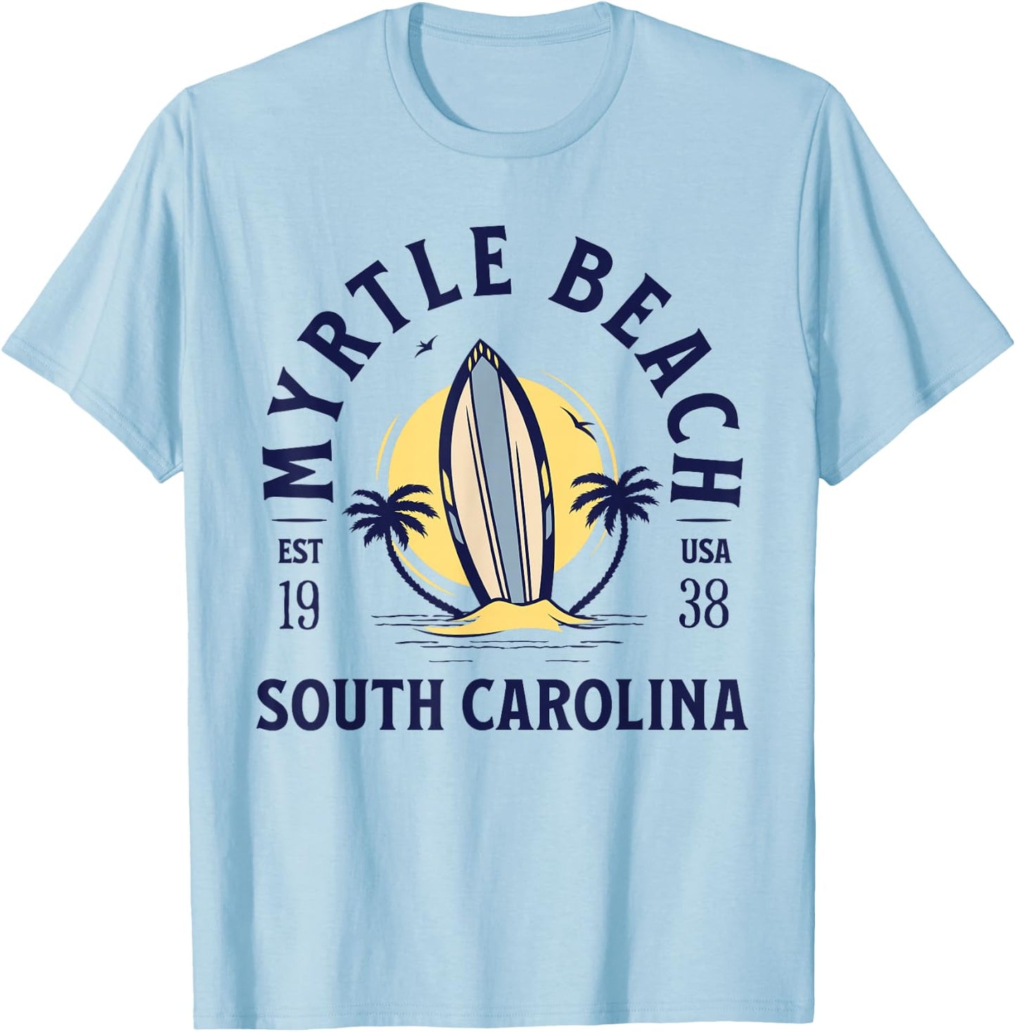 Myrtle Beach South Carolina Surf Summer Vacation Vintage T-Shirt - T-Shirt | Light Blue