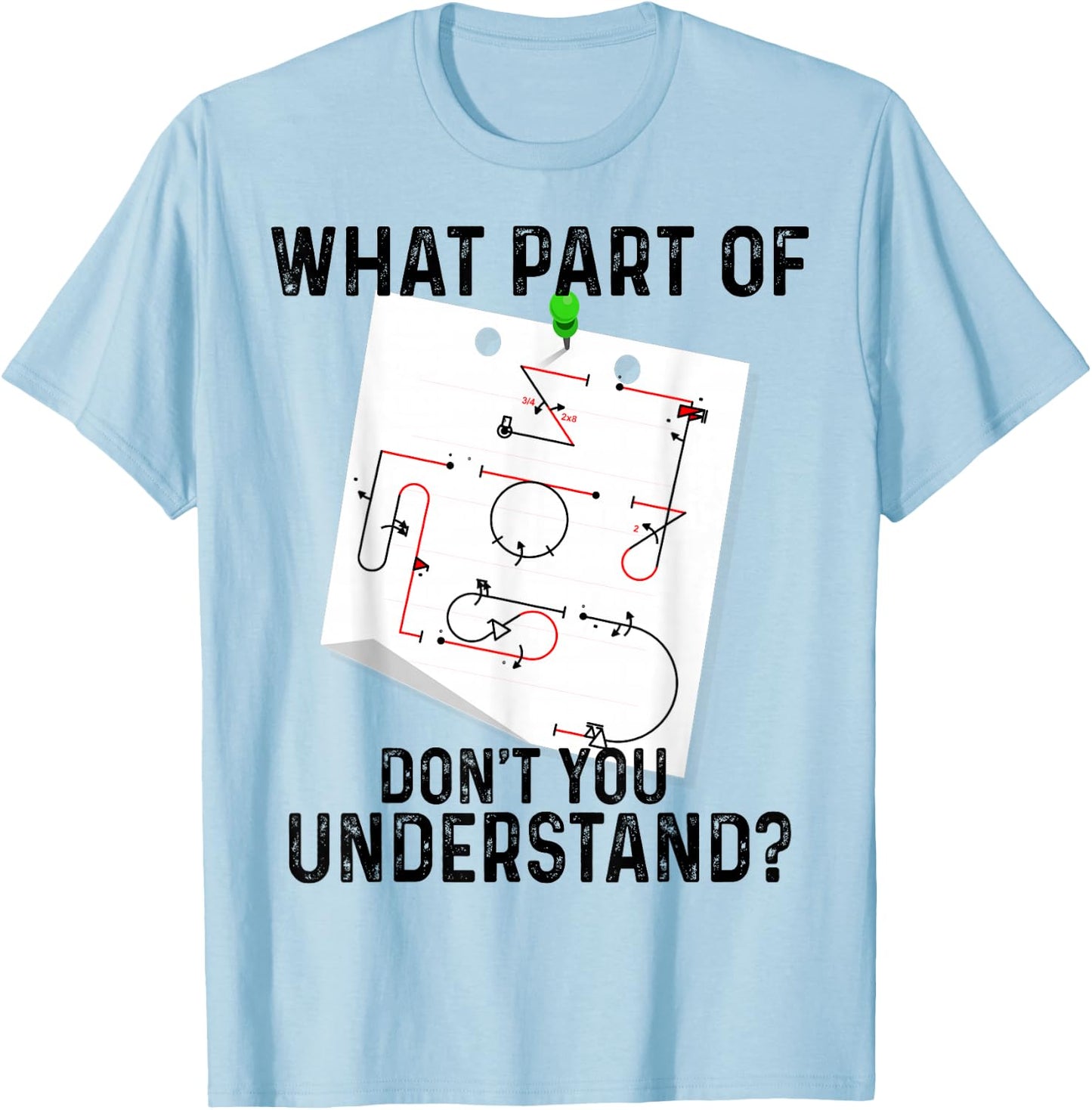 What Part Of Don't You Understand Aerobatic Aresti Figures T-Shirt - T-Shirt | Light Blue