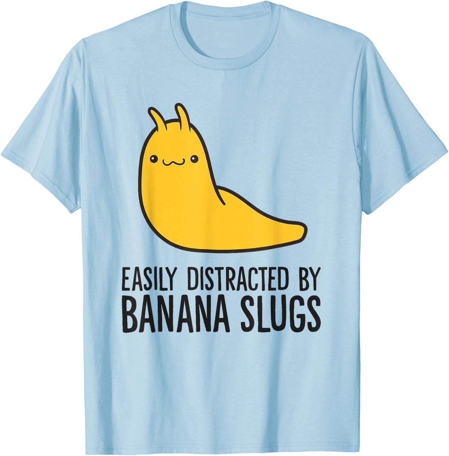 Easily Distracted By Banana Slugs T-Shirt - T-Shirt | Light Blue