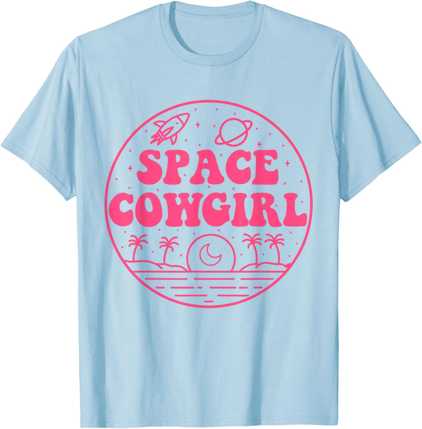 Space Cowgirls Bachelorette Party Rodeo Western Aesthetic T-Shirt - T-Shirt | Light Blue