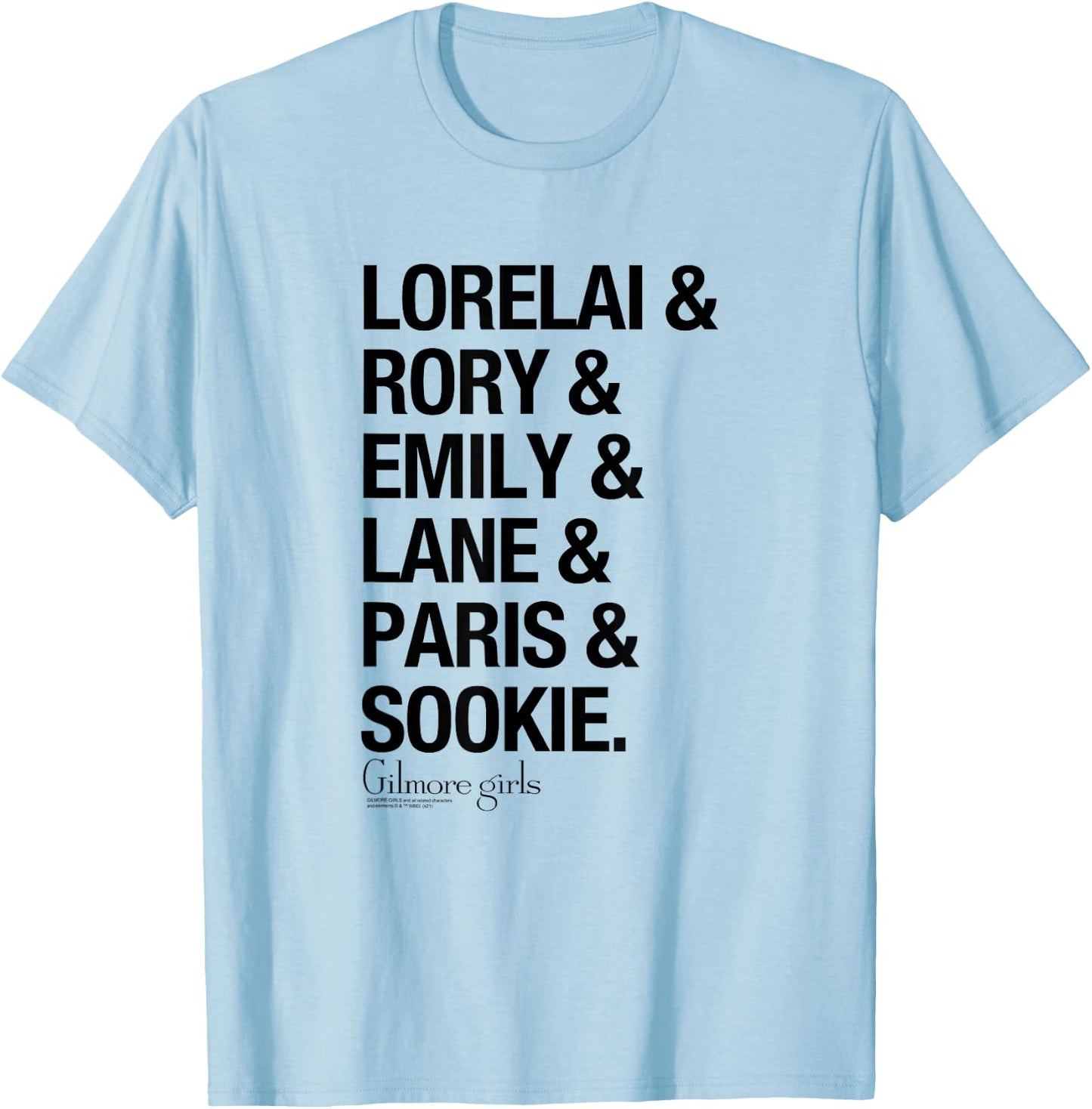 Gilmore Girls Lorelai & Rory & Emily Names TV Show T-Shirt - T-Shirt | Light Blue